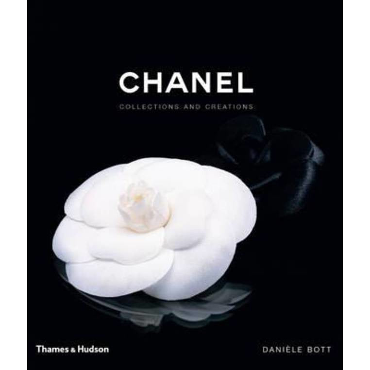 Chanel : Collections and Creations Collections and Creations