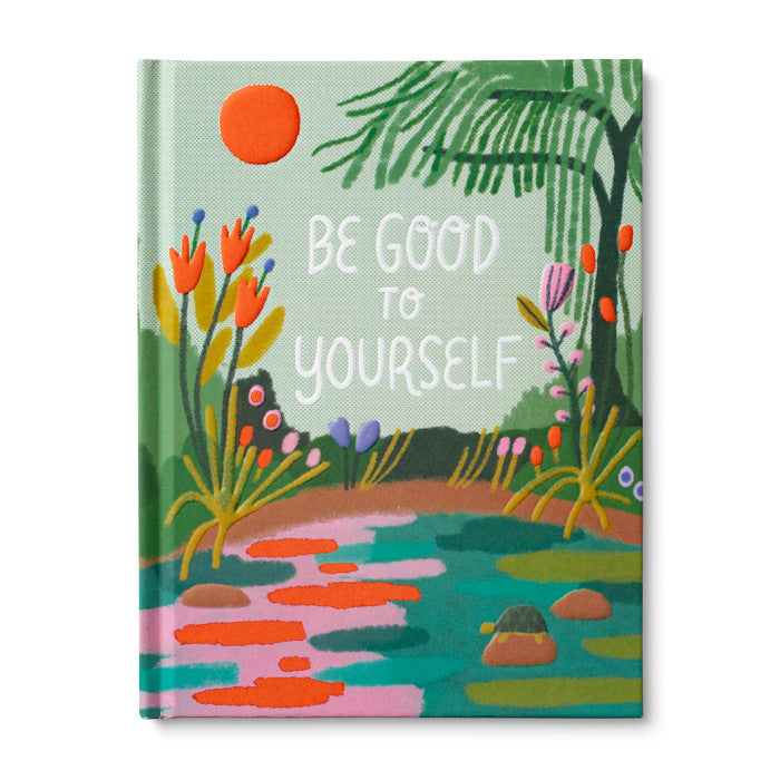 Compendium - Be Good To Yourself