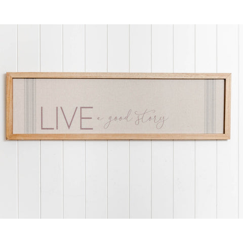 Quote Wall Art - Live a Good Story